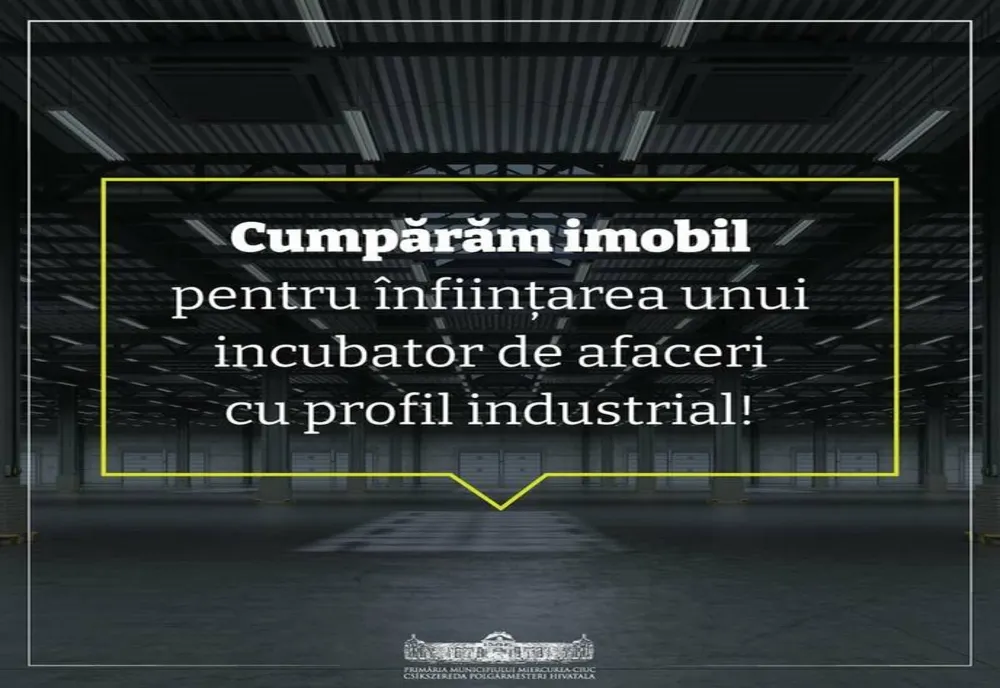 Primăria Miercurea Ciuc vrea să cumpere un imobil pentru un incubator de afaceri